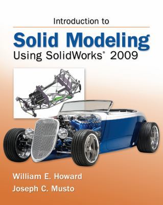 Introduction to Solid Modeling Using SolidWorks... 0073375403 Book Cover