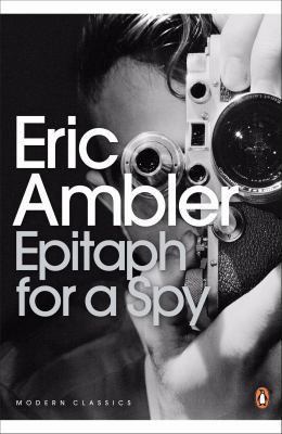 Epitaph for a Spy 0141190310 Book Cover