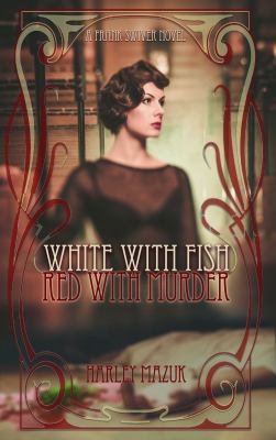 White with Fish, Red with Murder 1732045402 Book Cover
