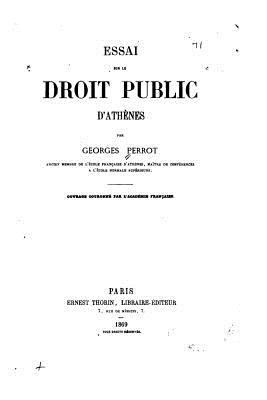 Essai sur le droit public d'Athènes [French] 1523857188 Book Cover