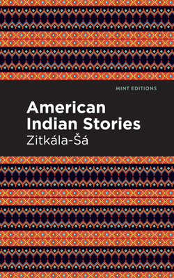 American Indian Stories 151327189X Book Cover