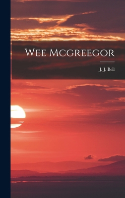 Wee Mcgreegor 1016583370 Book Cover