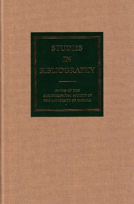 Studies in Bibliography: Papers of the Bibliogr... 0813928788 Book Cover