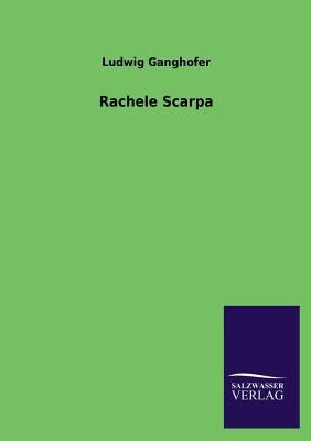 Rachele Scarpa [German] 3846029386 Book Cover
