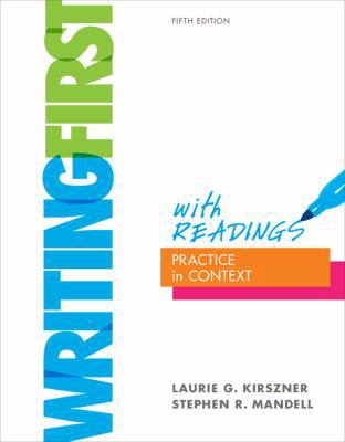 Writing First with Readings: Practice in Context 0312542569 Book Cover