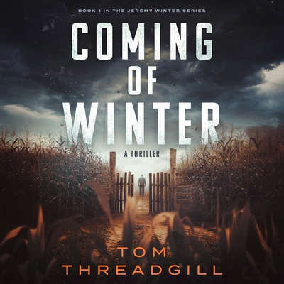 Coming of Winter 1094068756 Book Cover