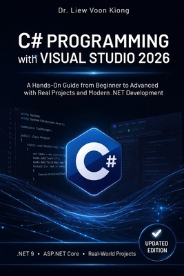 C# in Visual Studio 2026: A Complete Guide from... B0GRNVQHCC Book Cover