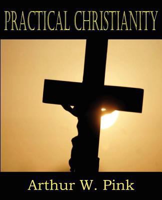 Practical Christianity 1612033377 Book Cover