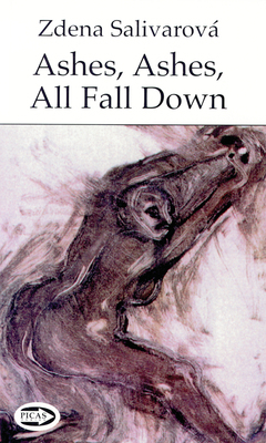 Ashes, Ashes, All Fall Down 1550965336 Book Cover