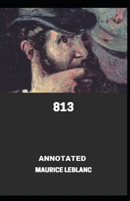 813 Annotated            Book Cover
