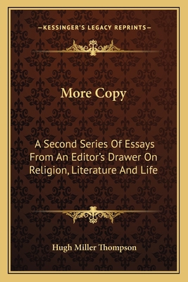 More Copy: A Second Series Of Essays From An Ed... 1163602574 Book Cover