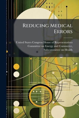 Reducing Medical Errors 1024277321 Book Cover