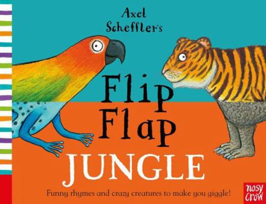 Axel Scheffler's Flip Flap Jungle (Axel Scheffl... 0857634100 Book Cover