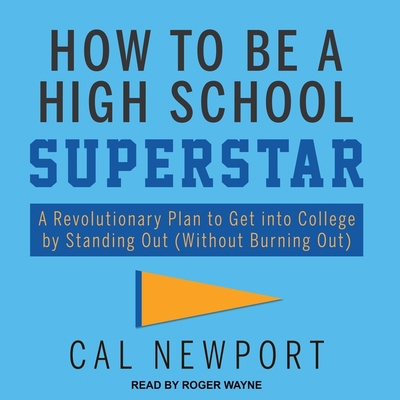 How to Be a High School Superstar Lib/E: A Revo... B08ZD8T7BQ Book Cover