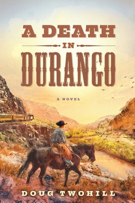 A Death in Durango 1632995581 Book Cover