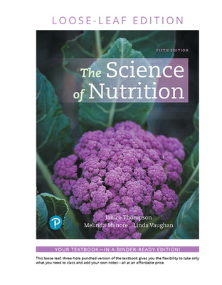 The Science of Nutrition 0135210925 Book Cover