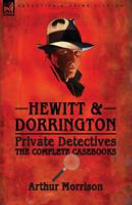 Hewitt & Dorrington Private Detectives: the Com... 1782825428 Book Cover