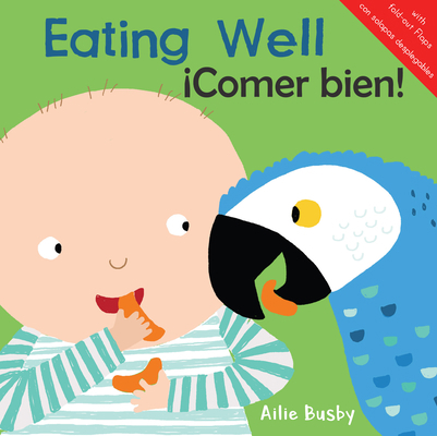 Eating Well!/?Comer Bien! [Spanish] 1786284480 Book Cover