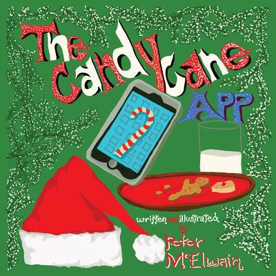 The Candy Cane App 1939815576 Book Cover