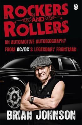Rockers and Rollers: An Automotive Autobiography 0141043512 Book Cover