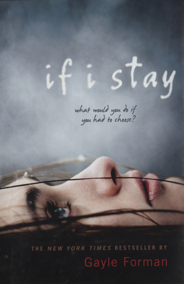 If I Stay 0525421033 Book Cover