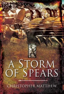 A Storm of Spears: Understanding the Greek Hopl... 161200119X Book Cover