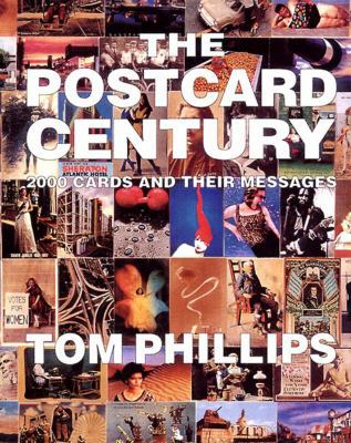The Postcard Century: 2000 Cards and Their Mess... 0500975906 Book Cover