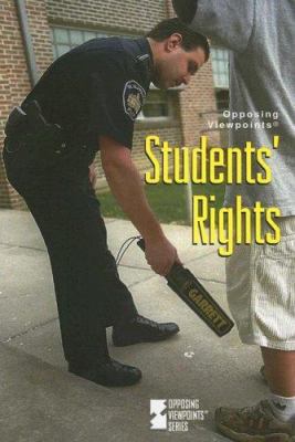 Student's Rights (Opposing Viewpoints) 0737730897 Book Cover