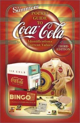 B J Summers' Pocket Guide to Coca-Cola: Identif... 1574322443 Book Cover