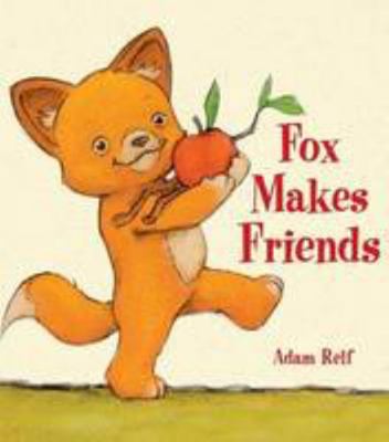 Fox Makes Friends 174308840X Book Cover