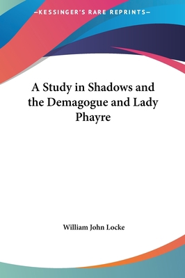 A Study in Shadows and the Demagogue and Lady P... 116141018X Book Cover