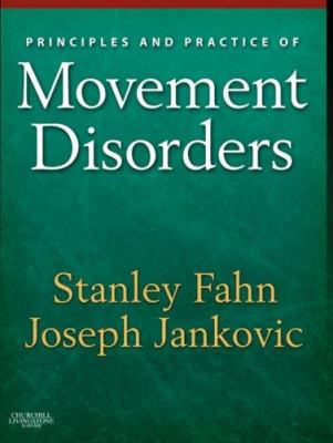 Principles and Practice of Movement Disorders: ... 0443079412 Book Cover