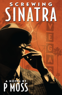 Screwing Sinatra B0DQSPFRGR Book Cover