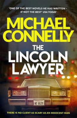 The Lincoln Lawyer (Mickey Haller 1) 1409156052 Book Cover