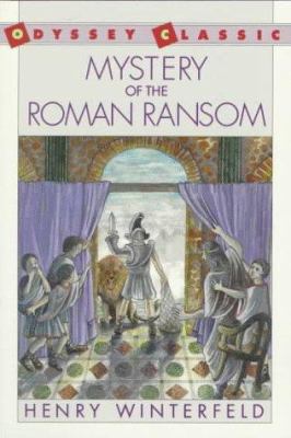 Mystery of the Roman Ransom 0152566147 Book Cover