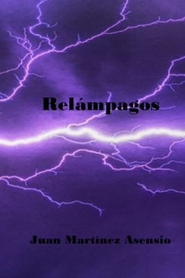 Relámpagos (Spanish Edition) [Spanish]            Book Cover