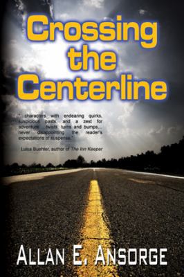 Crossing the Centerline 1590806352 Book Cover