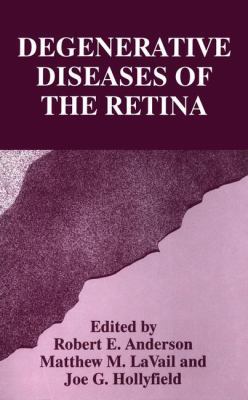 Degenerative Diseases of the Retina 0306451379 Book Cover