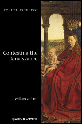 Contesting the Renaissance 1405123699 Book Cover
