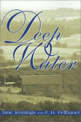Deep Water 0595153674 Book Cover