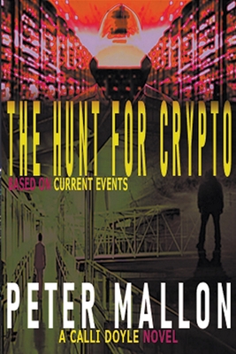 The Hunt for Crypto B0C694KKYN Book Cover