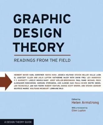 Graphic Design Theory: Readings from the Field 1568987722 Book Cover