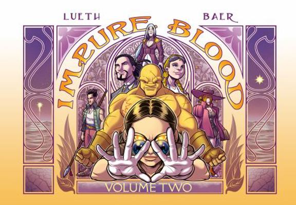 Hardcover Impure Blood, Volume 2 : Deluxe Edition Book
