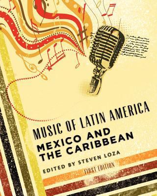 Music of Latin America Mexico and the Caribbean 1609274849 Book Cover