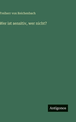 Wer ist sensitiv, wer nicht? [German] 3563966729 Book Cover