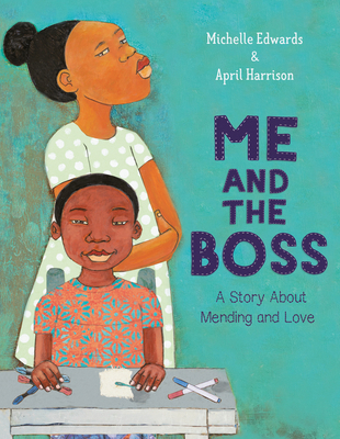 Me and the Boss: A Story about Mending and Love 0593310683 Book Cover