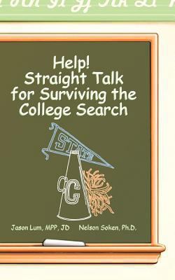 Help!: Straight Talk for Surviving the College ... 1936780844 Book Cover