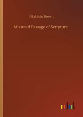 Missread Passage of Scripture 3752324910 Book Cover