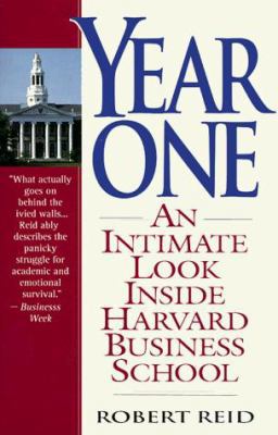 Year One: An Intimate Look Inside Harvard Busin... 0380725592 Book Cover
