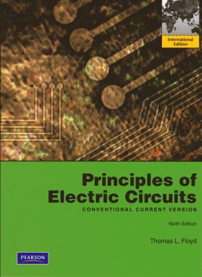 Principles of Electric Circuits: Conventional C... 0132453126 Book Cover